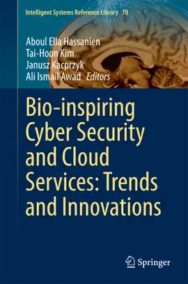 Read: Bio-inspiring Cyber Security and Cloud Services: Trends and Book Innovations