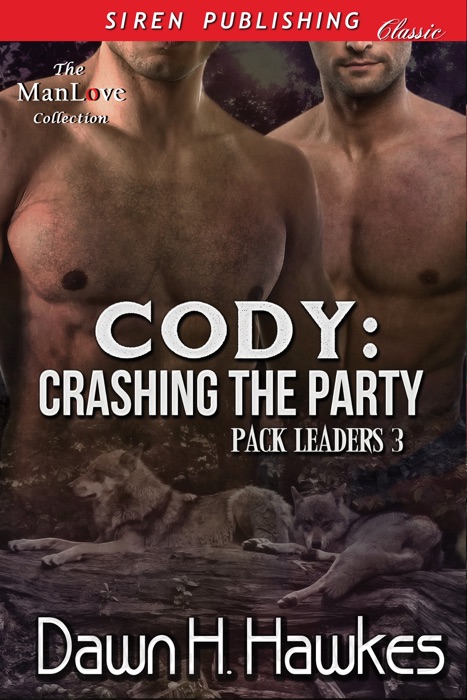 Cody: Crashing the Party