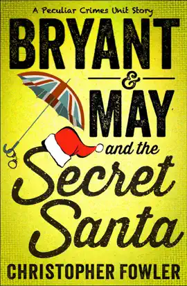 Read: Bryant & May and the Book Secret Santa