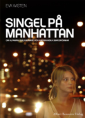 Singel på Manhattan - Eva Wisten