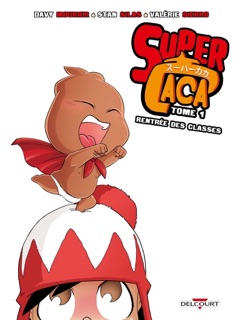 Super C**a T01 by Davy Mourier & Stan Silas