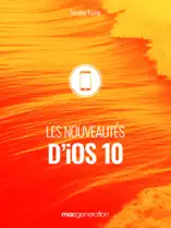 Les nouveautés d'iOS 10
