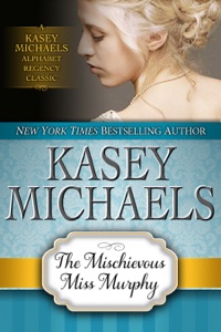 The Mischievous Miss Murphy (Alphabet Regency Romance)