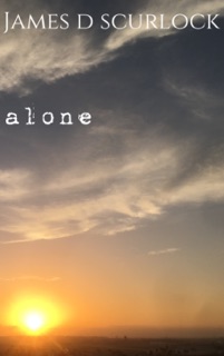 alone by James D. Scurlock