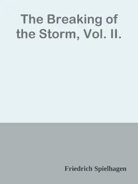 Read: The Breaking of the Book Storm, Vol. II.