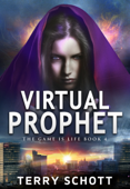 Virtual Prophet - Terry Schott