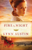 Fire by Night (Refiner’s Fire Book #2) - Lynn Austin