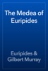 Book The Medea of Euripides