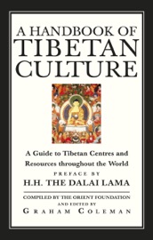 A Handbook Of Tibetan Culture - Graham Coleman