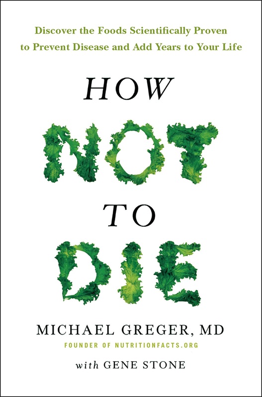 How Not To Die