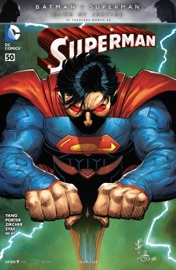 Superman (2011-2016) #50 - Gene Luen Yang, Howard Porter, Ardian Syaf, Jon Bogdanove & Patch Zircher