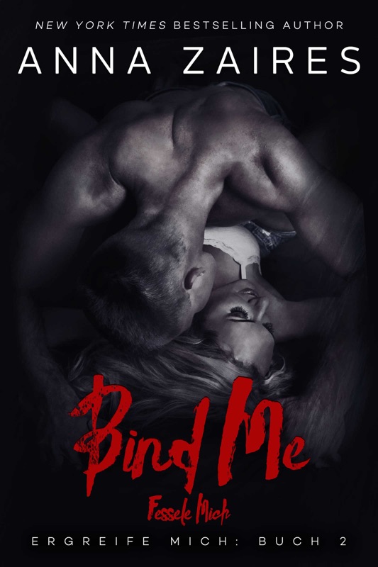 Bind Me - Fessele Mich