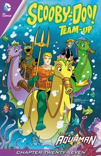 Scooby-Doo Team-Up (2013-2019) #27 by Sholly Fisch & Dario Brizuela