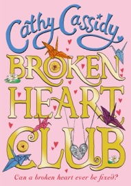 Broken Heart Club - Cathy Cassidy