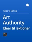Art Authority Idéer til lektioner