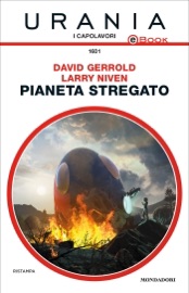 Pianeta stregato (Urania) - David Gerrold & Larry Niven