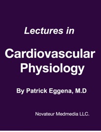 Lectures in Cardiovascular Physiology