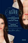 Duas verdades e uma mentira - Sara Shepard