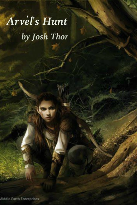 Arvél's Hunt
