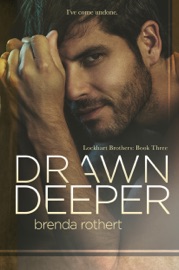 Drawn Deeper - Brenda Rothert