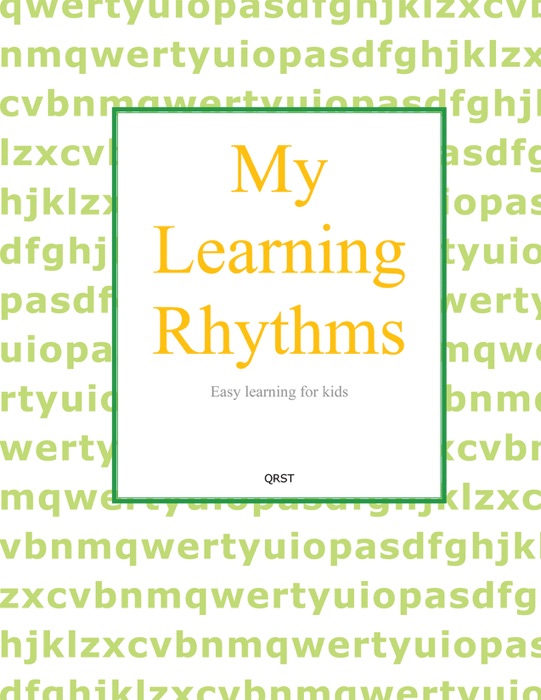 My Learning Rhythms