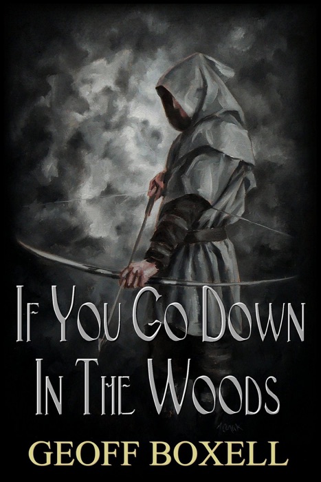 If You Go Down In The Woods