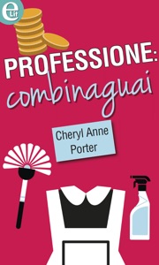 Professione: combinaguai (eLit)