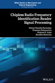 Chipless Radio Frequency Identification Reader Signal Processing - Nemai Chandra Karmakar, Prasanna Kalansuriya, Rubayet E. Azim & Randka Koswatta