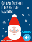 Que hace Papa Noel el dia antes de Navidad ? - Anne Lukomski