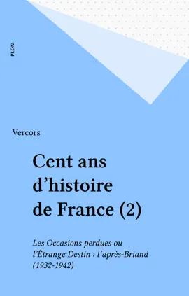 Read: Book Cent ans d'histoire de France (2)