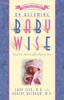 Book On Becoming Baby Wise: Giving Your Infant the Gift of Nighttime Sleep