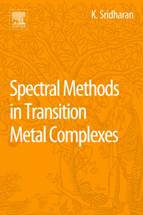 Spectral Methods in Transition Metal Complexes (Enhanced Edition)