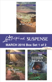 Love Inspired Suspense March 2016 - Box Set 1 of 2 - Melody Carlson, Sharon Dunn & Lisa Phillips