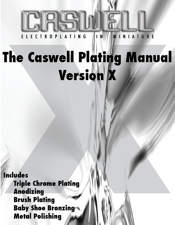 The Caswell Plating Manual - Lance Caswell &amp; Michael Caswell Cover Art