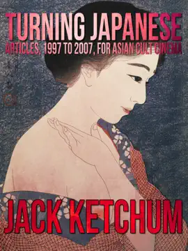 Read: Book Turning Japanese: Articles, 1997 to 2007, for Asian Cult Cinema