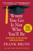 Book Where You Go Is Not Who You'll Be