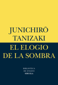 El elogio de la sombra - Jun'ichiro Tanizaki