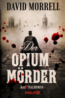 David Morrell - Der Opiummörder artwork