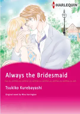 Read: ALWAYS THE Book BRIDESMAID(Harlequin Comics)