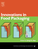 Innovations in Food Packaging (Enhanced Edition) - Jung H. Han