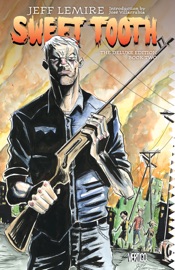 Sweet Tooth Deluxe Edition Book Two - Jeff Lemire, José Villarrubia, Matt Kindt, Emi Lenox & Nathan Powell