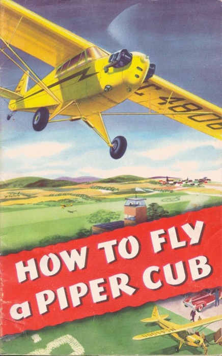 How To Fly a Piper Cub