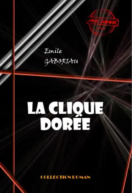 Read: Book La Clique dorée