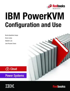 Read: IBM Book PowerKVM: Configuration and Use