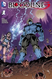 Bloodlines (2016-2016) #1 - J.T. Krul & V. Ken Marion