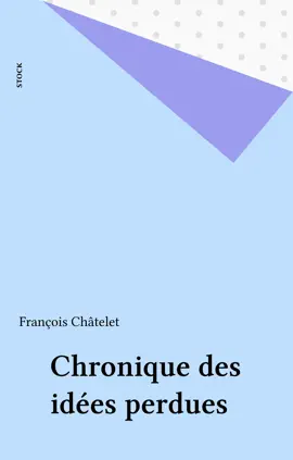 Read: Book Chronique des idées perdues