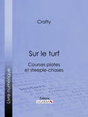 Sur le turf - Crafty & Ligaran