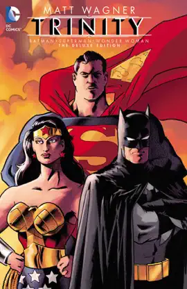 Read: Batman/Superman/Wonder Book Woman: Trinity Deluxe Edition