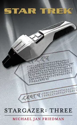 Read: Book Star Trek: The Next Generation: Stargazer: Three