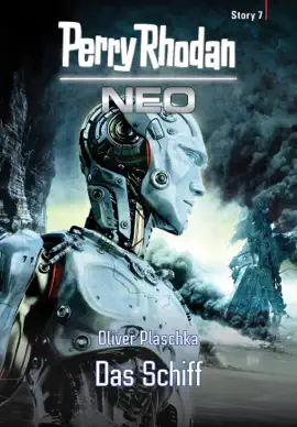 Read: Perry Rhodan Neo Story Book 7: Das Schiff
